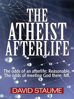 cover image of The Atheist Afterlife